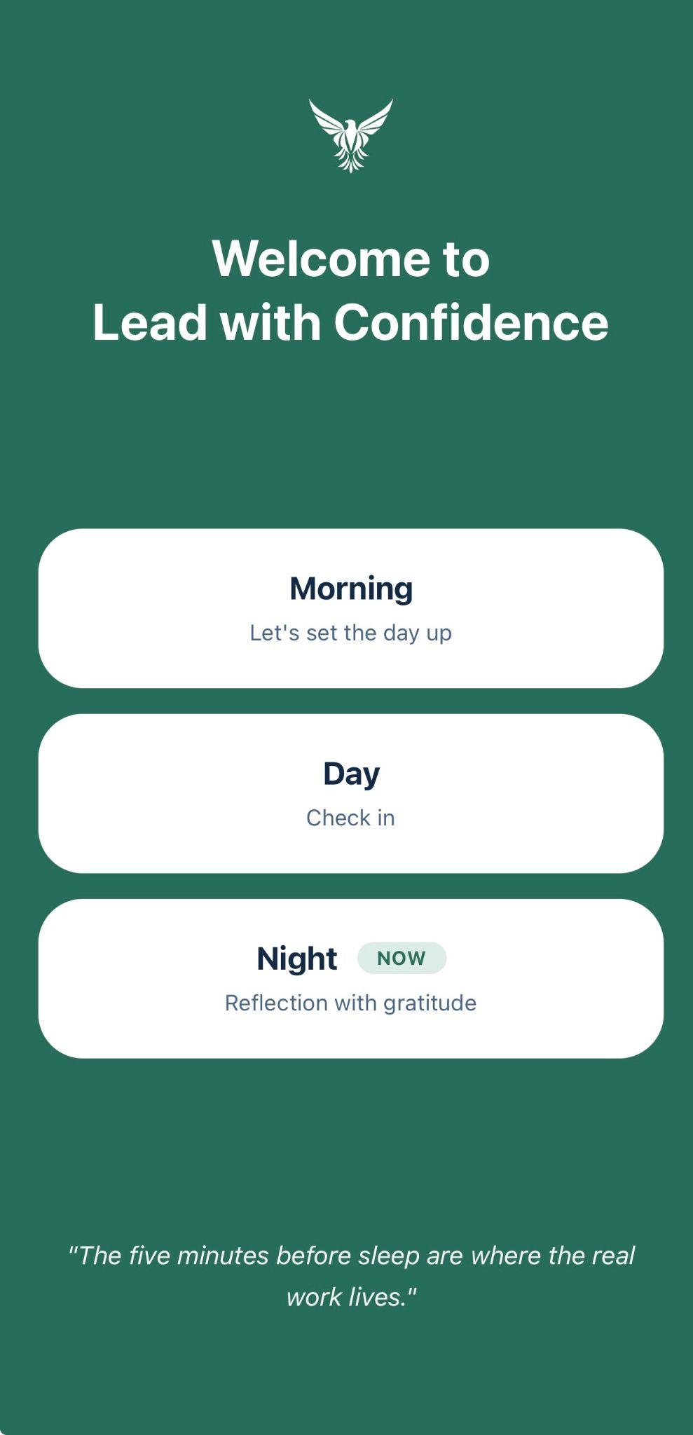 Lead with Confidence, the daily home screen